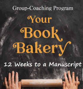 This page has information on the group-coaching program, Your Book Bakery: 12 Weeks to a Manuscript, which makes it easy to write a nonfiction book.