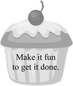 Great services for beginning writers, schools, and more begin with an attitude like the one shown on this cupcake: make it fun to get it done.